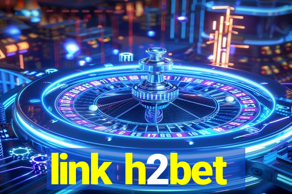 link h2bet